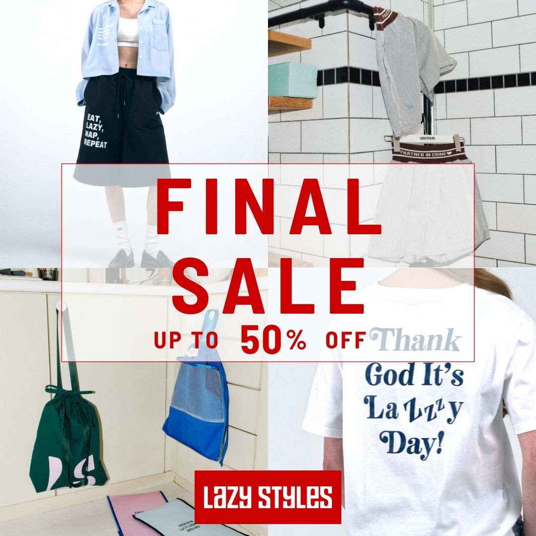 Lazy Styles OFFICIAL ONLINE STORE FINAL SALE開催！（07.15 WED