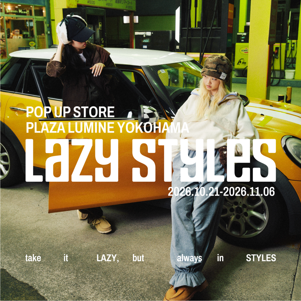 Lazy Styles POP UP STORE（10.16 FRI – 10.29 THU）　 PLAZA ルミネ横浜店 開催決定！